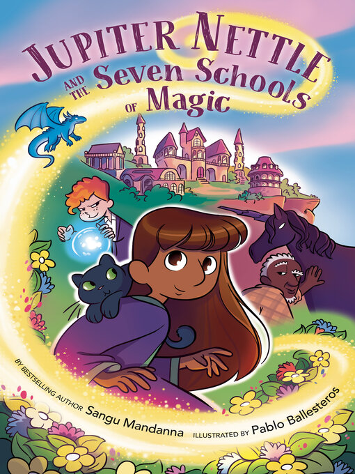 Title details for Jupiter Nettle and the Seven Schools of Magic by Sangu Mandanna - Available